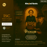 Almond Books ISC Modern English Pygmalion Workbook