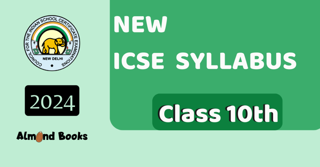 icse class 10 2024 syllabus latest