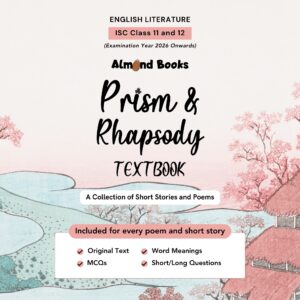 Almond Books ISC Prism & Rhapsody English Literature Textbook
