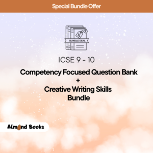 Almond Books: ICSE Competency-Focused Question Bank + Creative Writing Skills .