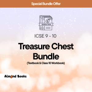Almond Books ICSE Treasure Chest (Textbook + Class 10 Workbook)