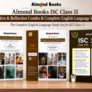 Almond Books ISC Perspective & Reflection Combo & Complete English Language Workbook | Latest Edition 2026 - 2027
