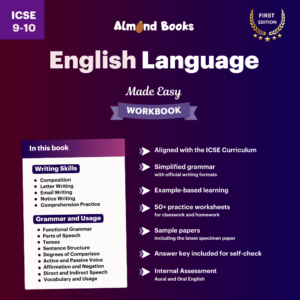 Almond Books ICSE English Language Made Easy Workbook for Class 9 and 10 (Writing Skills, Grammar, Comprehension, Sample Papers) | Fully Solved | 2026-2028